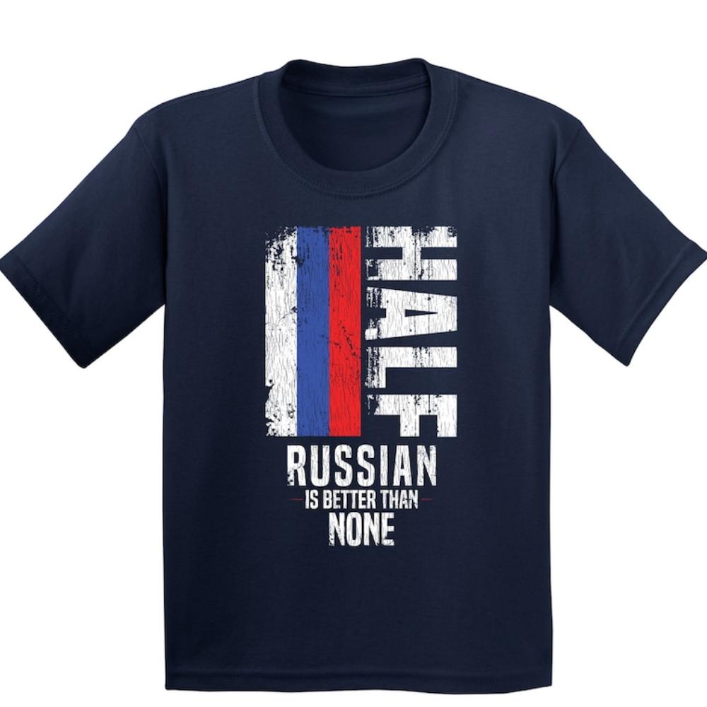 Russian Gift Funny Russian Flag Shirt Half Russian Is Better Than None Breathable Camisetas Nostalgia Retro High Quality Cotton