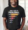 Funny Fun Pickleball Humor - Why I Lose At Pickleball T-Shirt S-5XL, Gildan 5000 Unisex T-Shirt