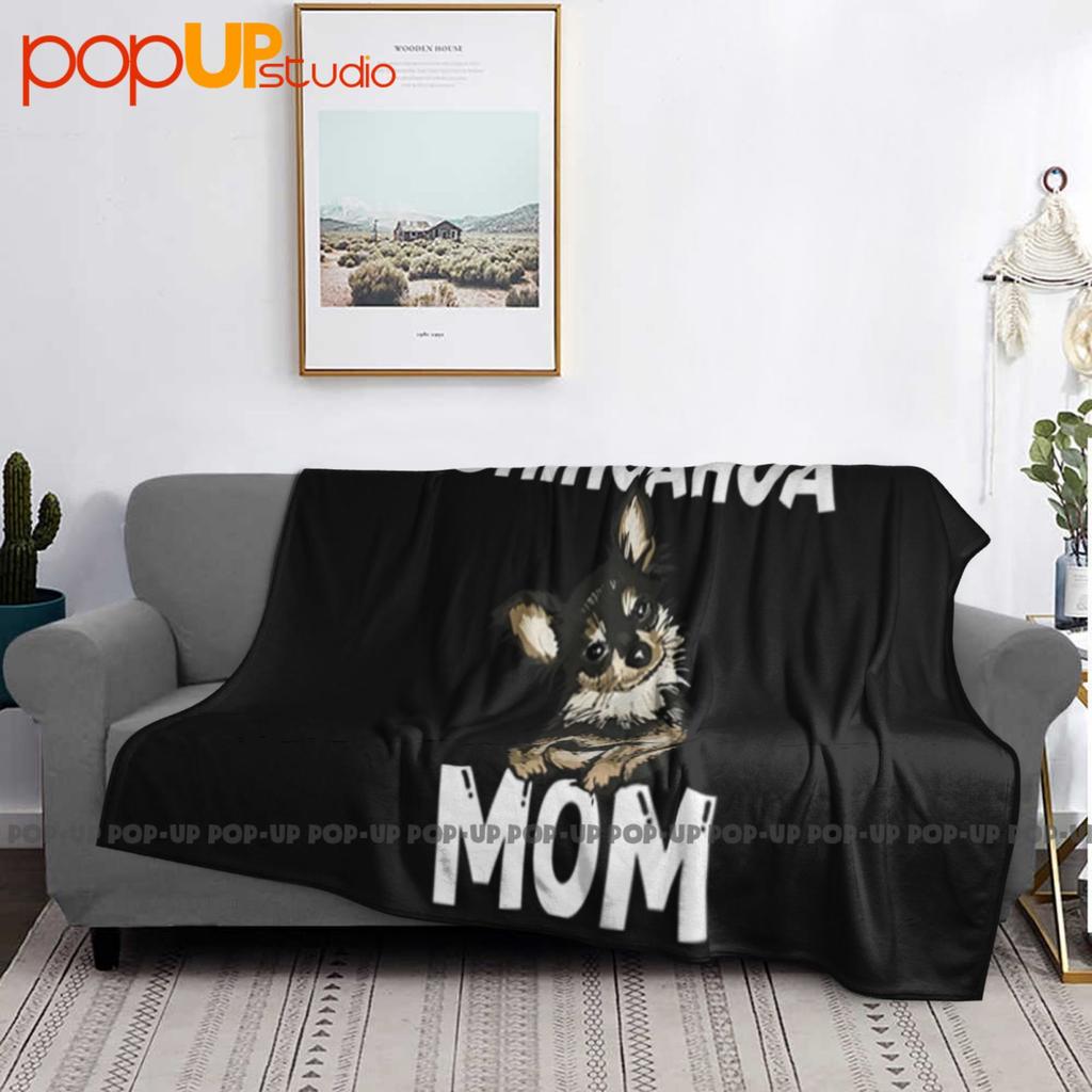 Premium Dog Chihuahua Mom Owner Chihuahua Lover Gifts Ultra-Soft Blanket Quilt Winter Sofa Cover Bed Covers