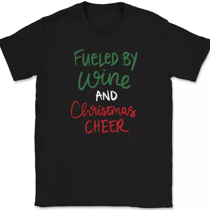 

Fueled By Wine and Christmas Cheer T-Shirt Funny Drinking Holiday Text Tee M