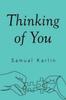 Thinking of You by Samual Karlin Paperback Book 9781837940806