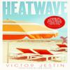 Heatwave by Victor Jestin Hardback Book 9781471199776