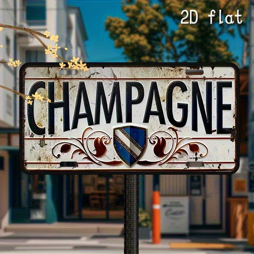 2D Flat, Vintage Champagne Metal Sign 6x12 Inches - Waterproof & Durable Aluminum Wall Art with Pre-Drilled Holes 15x30cm(5.9x7.8inch)