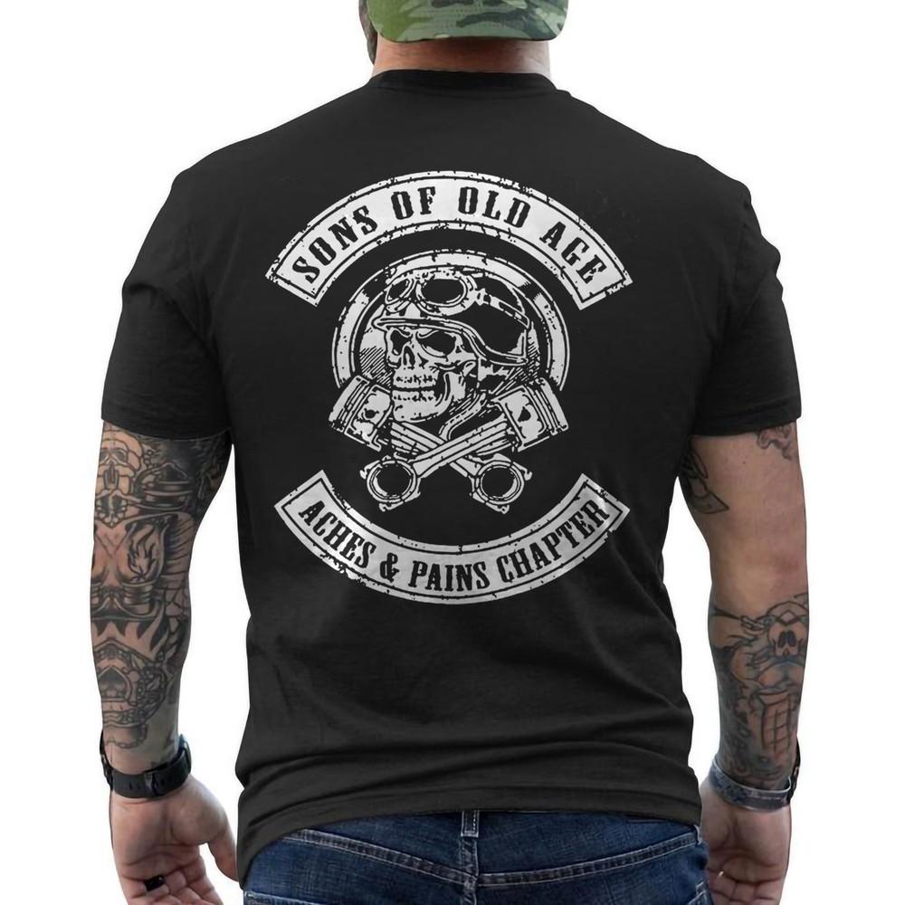 

Sons Of Old Age Aches And Pains Chapter ON BACK Unisex TShirt Unisex T-Shirt XXXXL