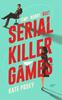 Serial Killer Games by Kate Posey Paperback Book 9781805463764