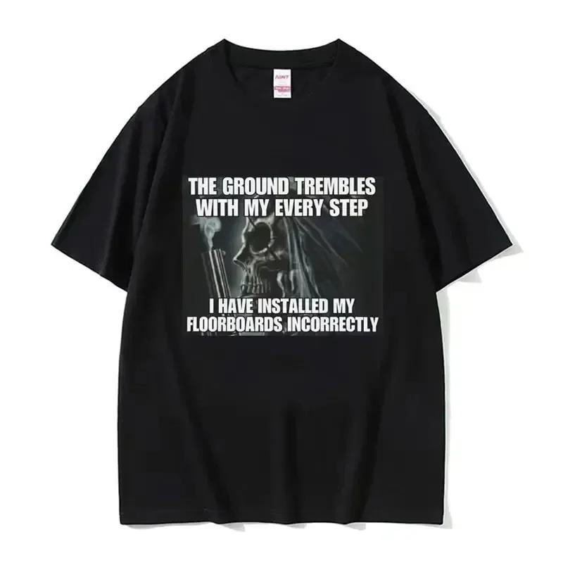 I Am Afraid of Talking To Women T-Shirts Hard Skeleton Meme Unisex Women Print Tee Cotton T Shirt Oversized Short Sleeve Tshirt