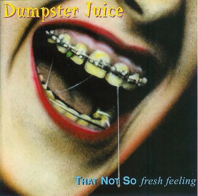 CD DUMPSTER JUICE - That Not So Fresh Feeling RR90622 Spanish Fly Rec 1993 Japan Rock Used