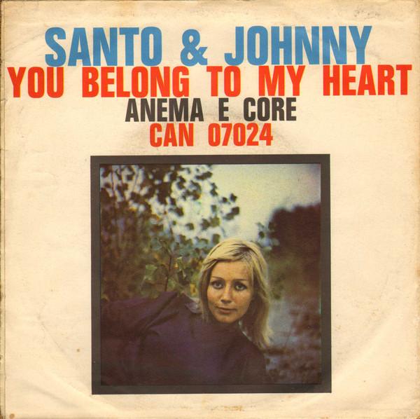 7inch Record SANTO & JOHNNY - You Belong To My Heart CAN07024 Canadian Americ 1965 Italy Pop Used