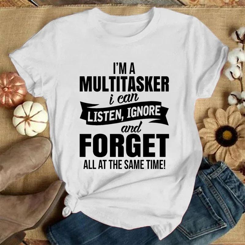I'm A Multitasker Print T-shirt with Funny Saying Men and Women's Fashion Graphic Tee Black T Shirt Summer Short Sleeve Shirts
