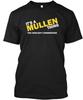 It's A Mullen Thing TTshirt Made In the USA Size S To 5XL