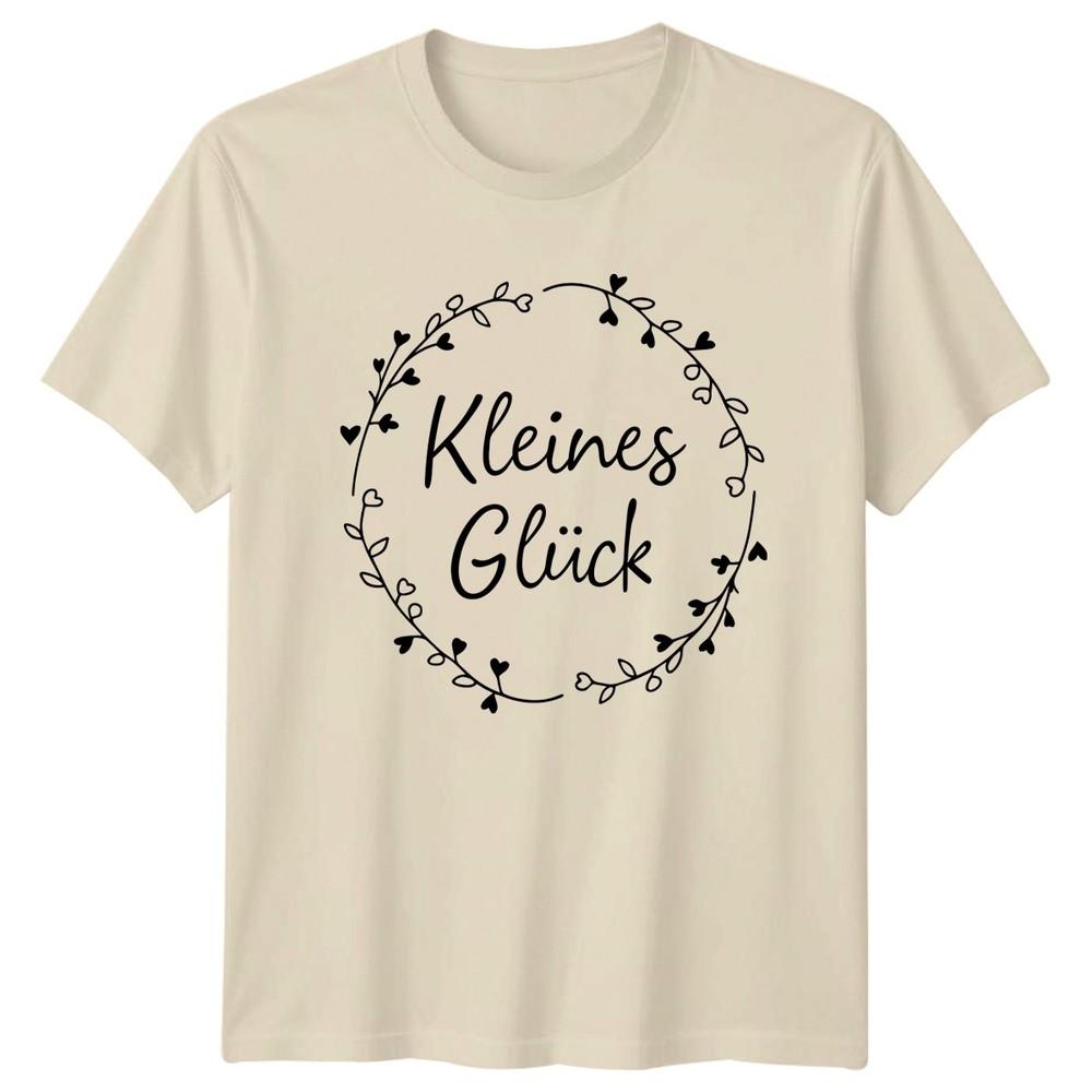Kleines Glck Unisexs TShirt Happiness GerUnisex Saying Birthday Gift For Her