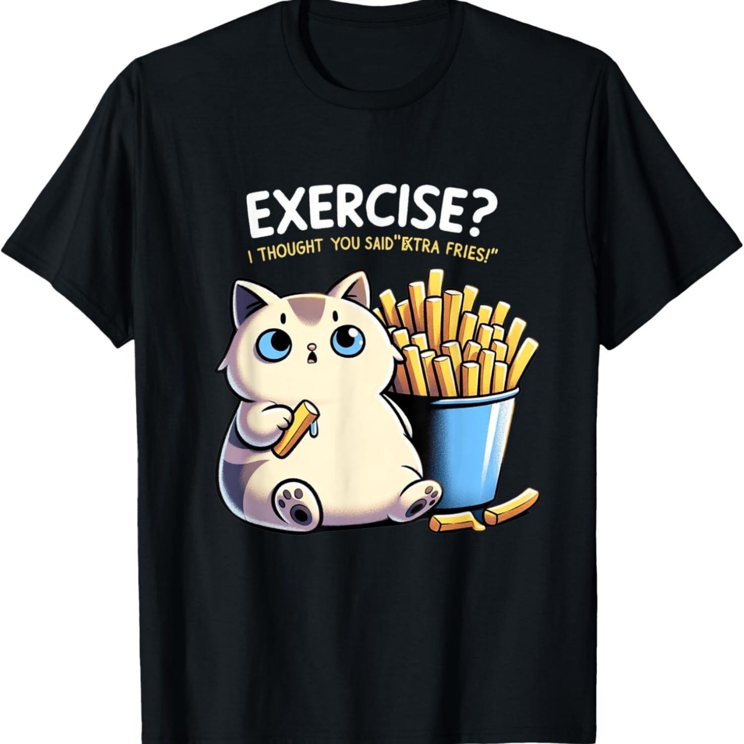 Exercise I Thought You Said Extra Fries Cat Gym & Meme Lover Men Women T-Shirt S чёрный