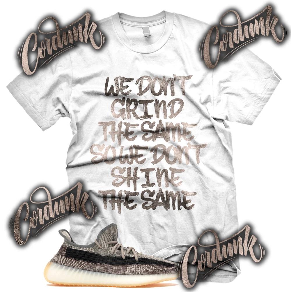 New White GRIND DIFFERENT Sneaker T Shirt for YZ Boost Zyon V2 S