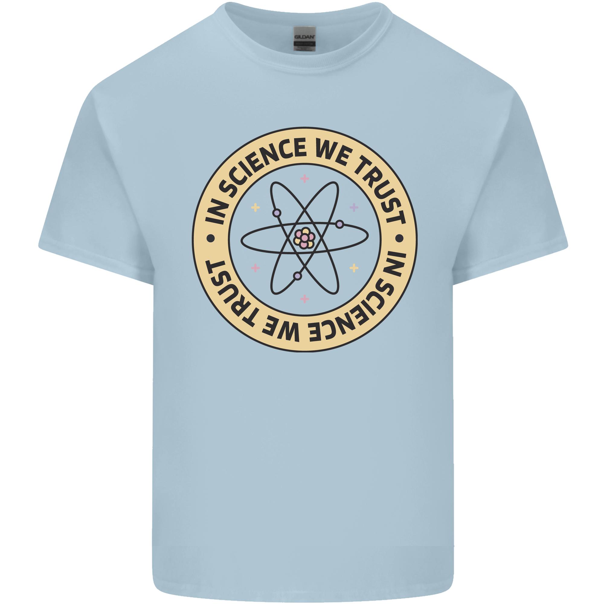 In Science We Trust Physics Geek Nerd Unisexs Light Cotton TShirt S