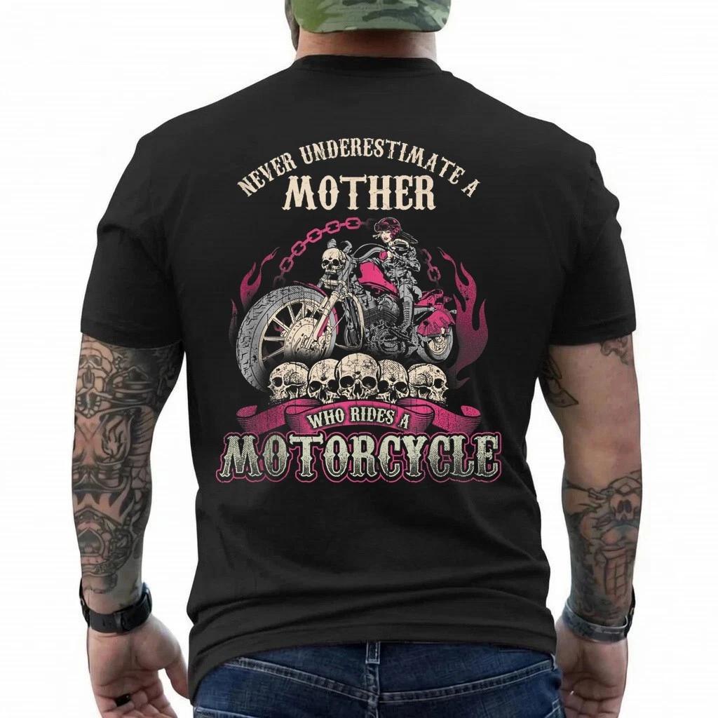 Mother Biker Chick Gift Never Underestimate Motorcycle T-Shirt S