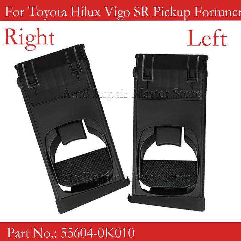 Left Right Cup Holder For Toyota Hilux Vigo SR Pickup Fortuner 2004 2005 2006 2007 2008 2009 2010-2015 55604-0K010 55604-0K020