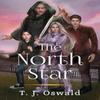 The North Star by T. J. Oswald Paperback Book 9781804398951