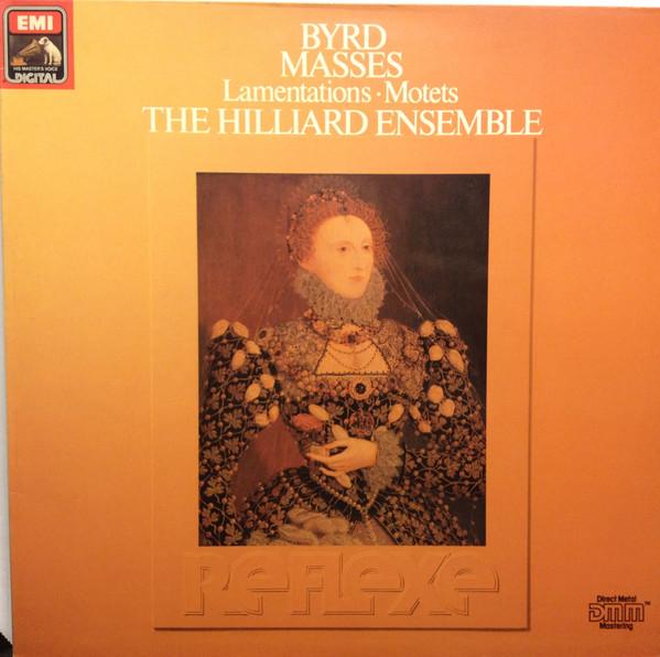 

LP Record WILLIAM BYRD THE HILLIARD ENSEMBL Masses Lamentations Motets 2700963 His Masters Vo 1984 Europe Classical Used