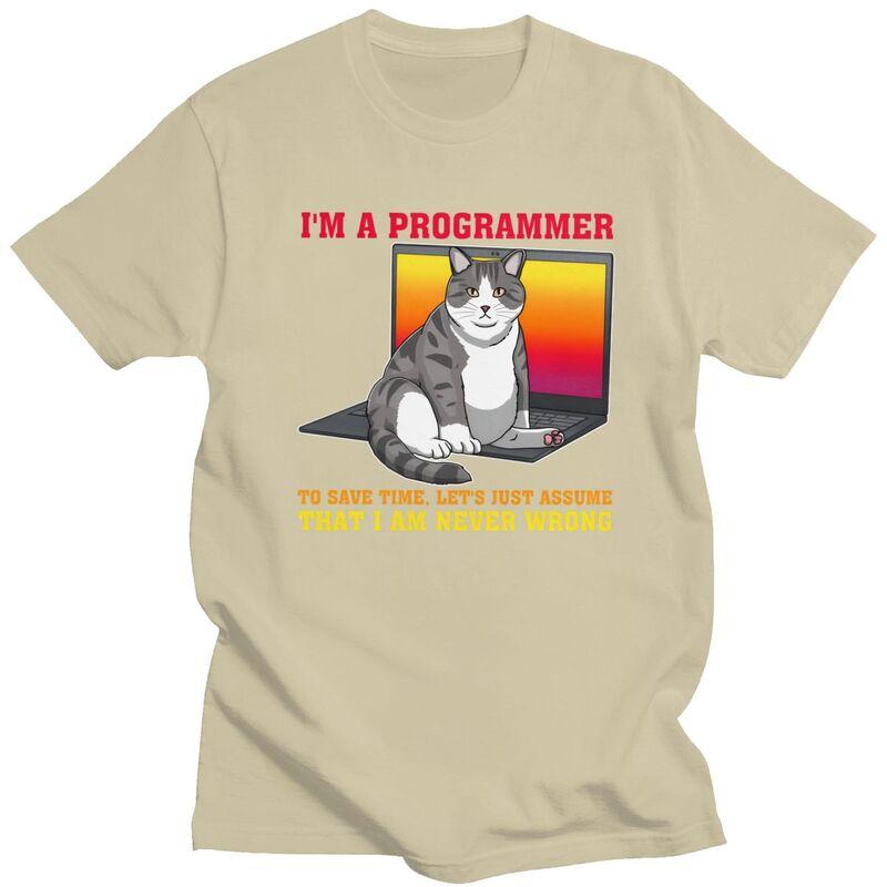 Im A Programmer Lets Assume Im Never Wrong Funny Cat T Shirts Pure Cotton Tees Shirt Round Neck Tshirt ShortSleeve Clothes