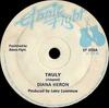 7inch Record DIANA HERON  Truly EF009 Ethnic Fight 1975 UK Reggae Ska  Dub Used