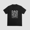 Dad A Sons First Hero A Daughters First Love Tshirt Family Children Tee 033