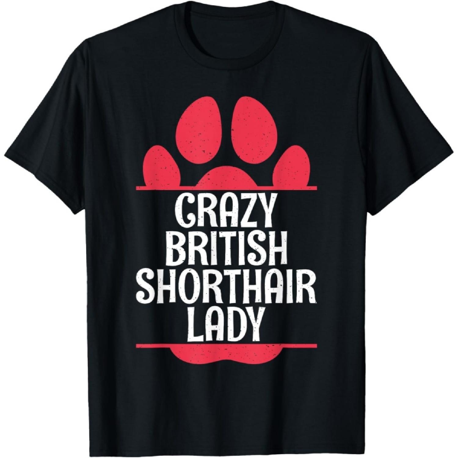British Grey Cat Crazy British Shorthair Lady T-Shirt S