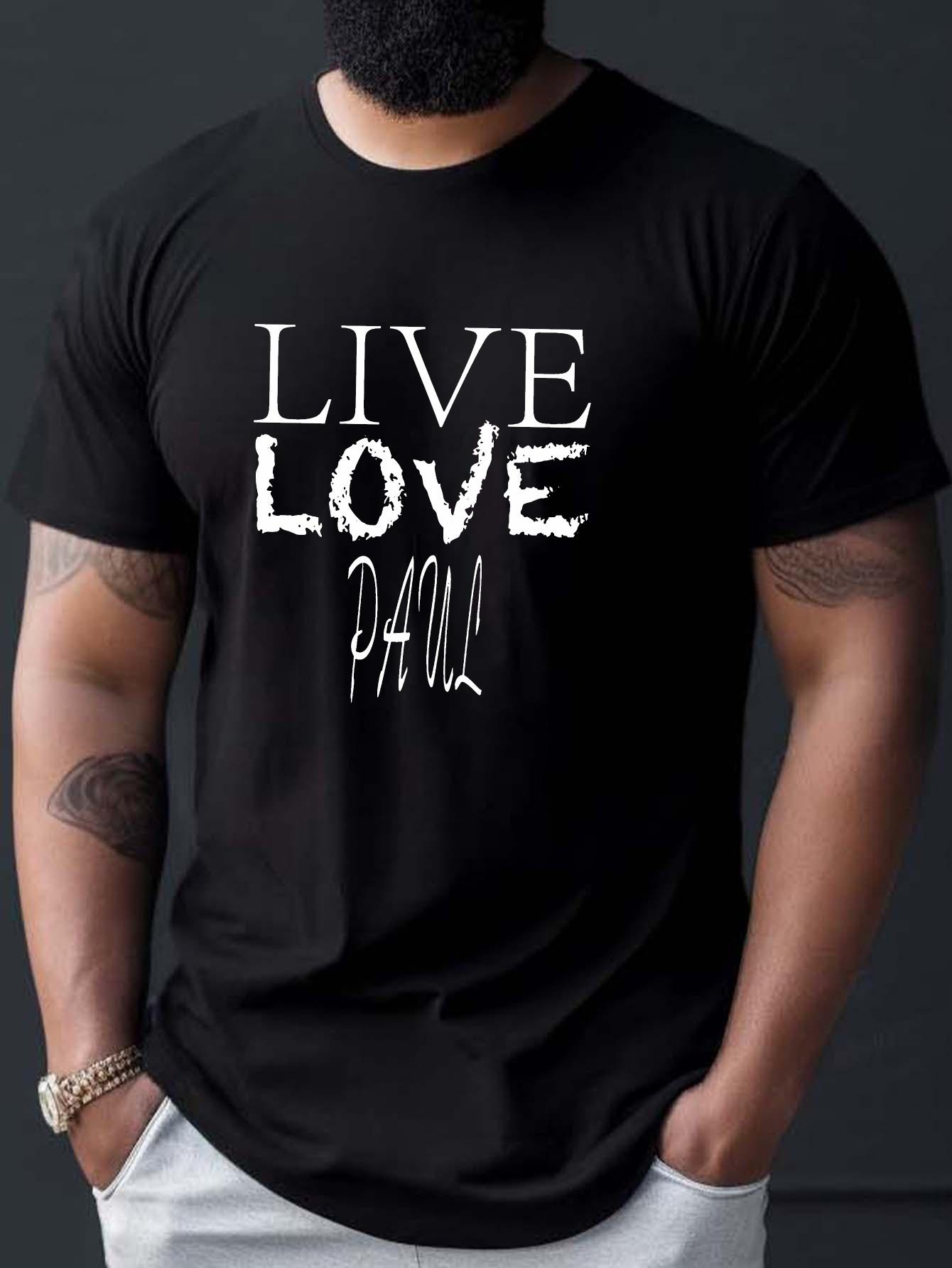 

Live Love Graphic T-shirt - Black Casual Short Sleeve Tee with Bold White Print XXXL