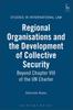 Livro Regional Organisations and the Development of Collective Security : Beyond Chapter VIII of the UN Charter
