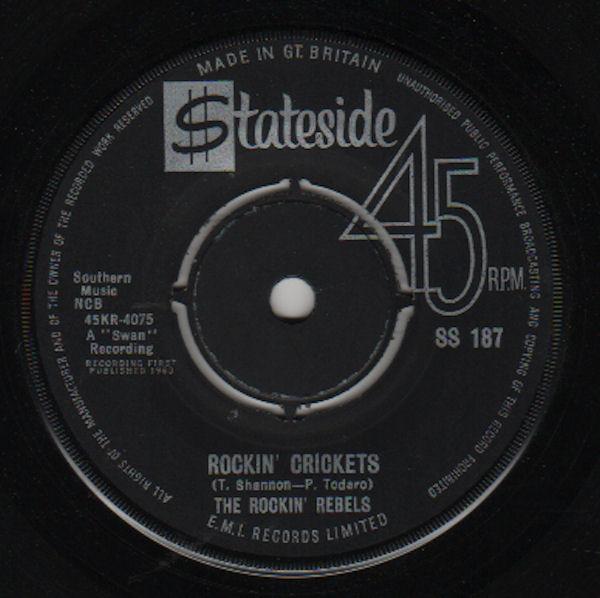 

7inch Record ROCKIN REBELS - Rockin Crickets SS187 Stateside 1963 UK Pop Used