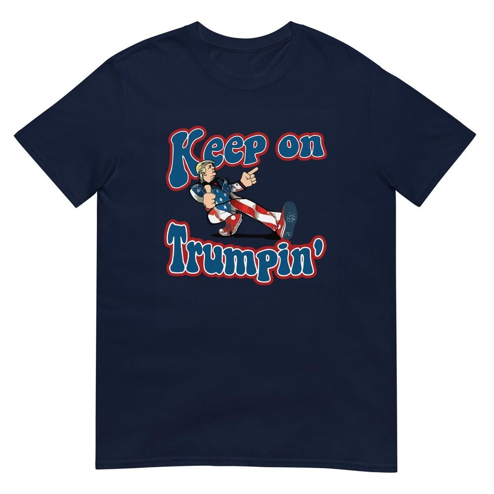 Keep On Trumpin Funny Retro Style Trump Design Vintage TShirt S