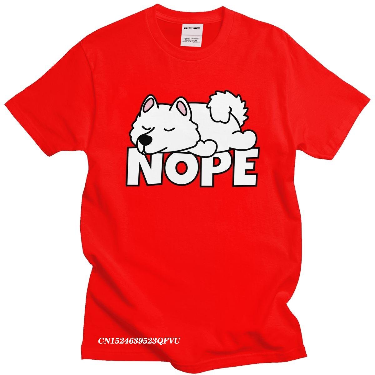 

Funny Samoyed TShirt Mens Camisas Men Pure Cotton Russian Dog Lover Tee Crew Neck Leisure Nope Tshirt Friend Camisas S