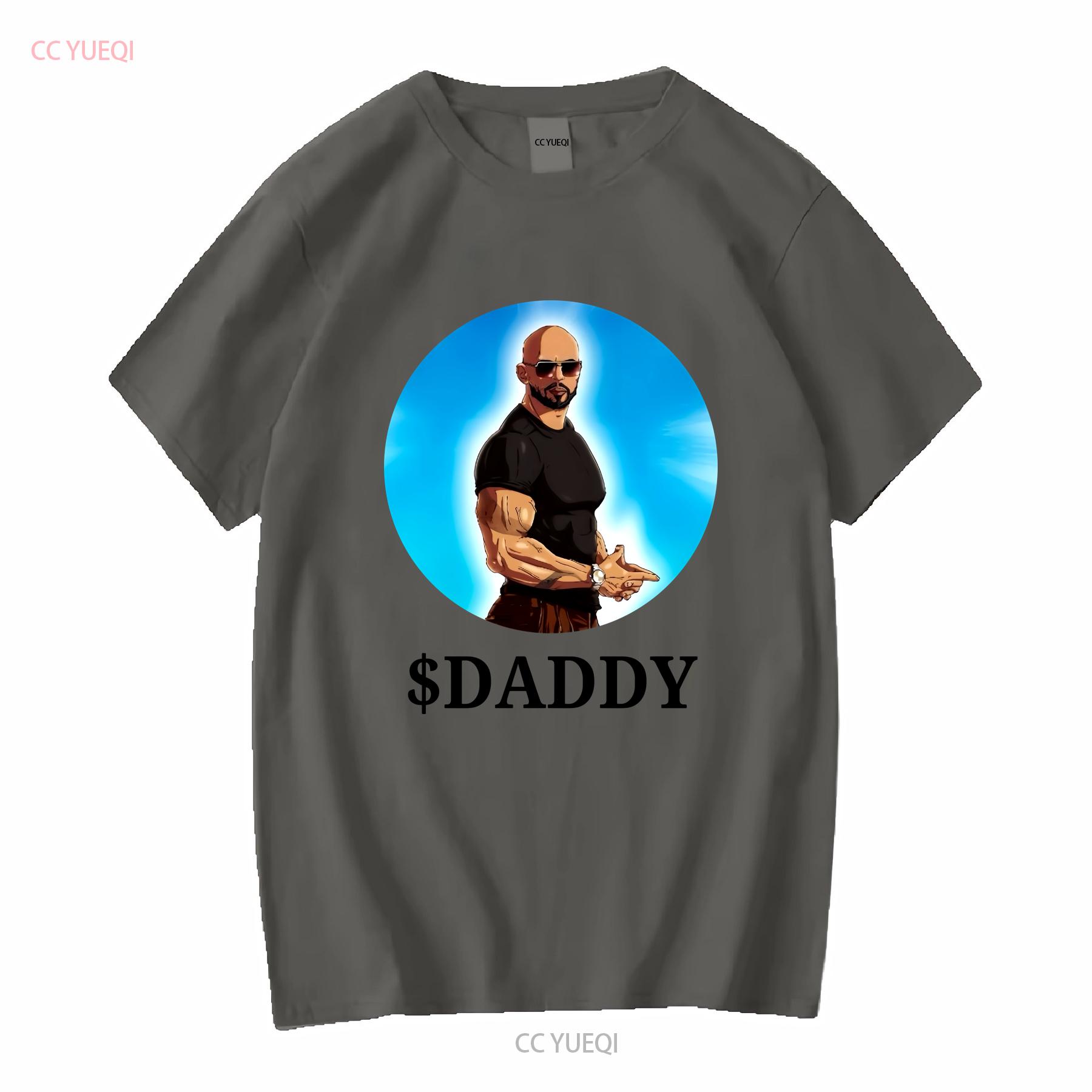 

FUNNY ANDREW TATE DADDY TOP G MENS UNISEX T SHIRT BIRTHDAY CHRISTMAS GIFT vintage Washed Stretched Comfortable graphic Slightly 4XL