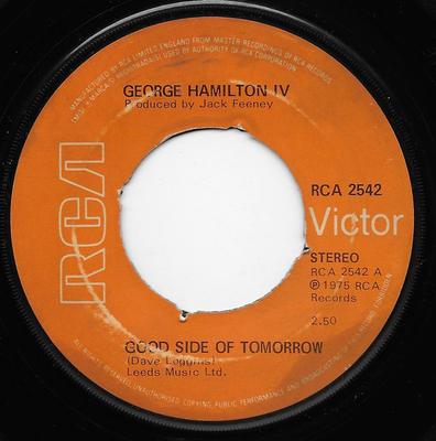 7-Zoll Schallplatte GEORGE HAMILTON IV - Good Side Of Tomorrow RCA2542 RCA Victor UK Country Gebraucht