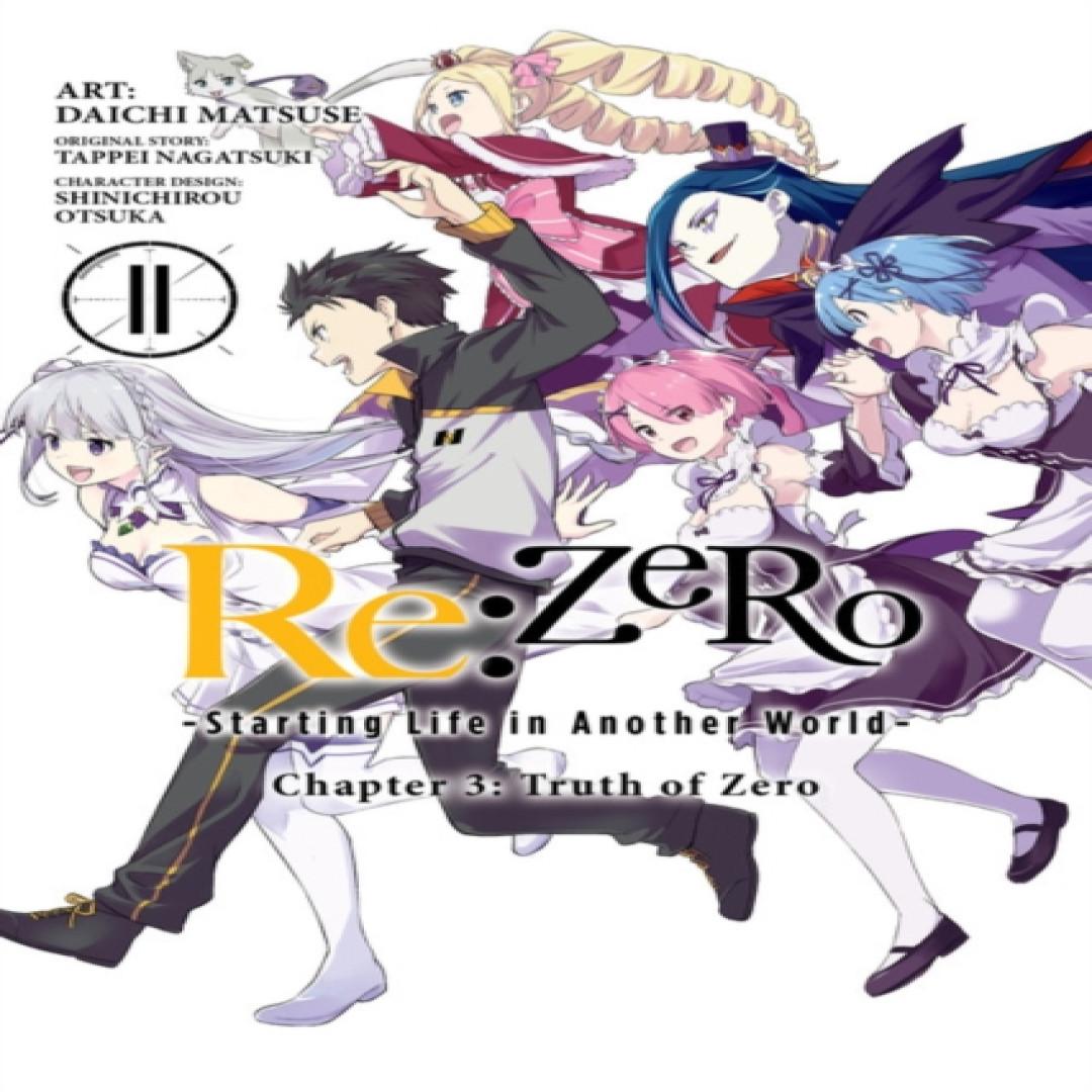 ReZERO -Starting Life in Another World- Kapitel 3 Wahrheit von Null Bd. 11 Manga von Tappei Nagatsuki... 9781975319137