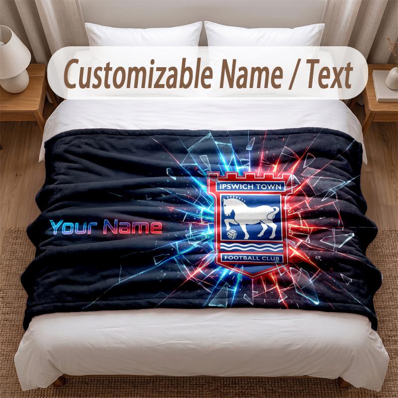 Ipswich Town Printed Flannel Blanket Custom Name Text Soft Warm Throw For Bedroom Holiday Gift