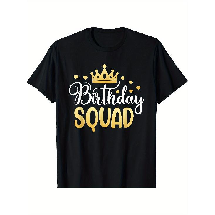 Birthday Squad Glitter Text & Crown T-Shirt - Soft Breathable Crew Neck Tee Suitable for Birthdays, Group Outfits, Team Events - Loose Fit Casual