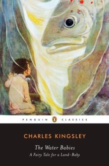 The Water Babies by Charles Kingsley Paperback Book 9780143105091