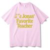 Jonas' Lieblingslehrer T-Shirt Joe Jonas Cartoon Druck Kleidung Design Harajuku Ästhetik Oberteile für Damen Herren Baumwoll-T-Shirts