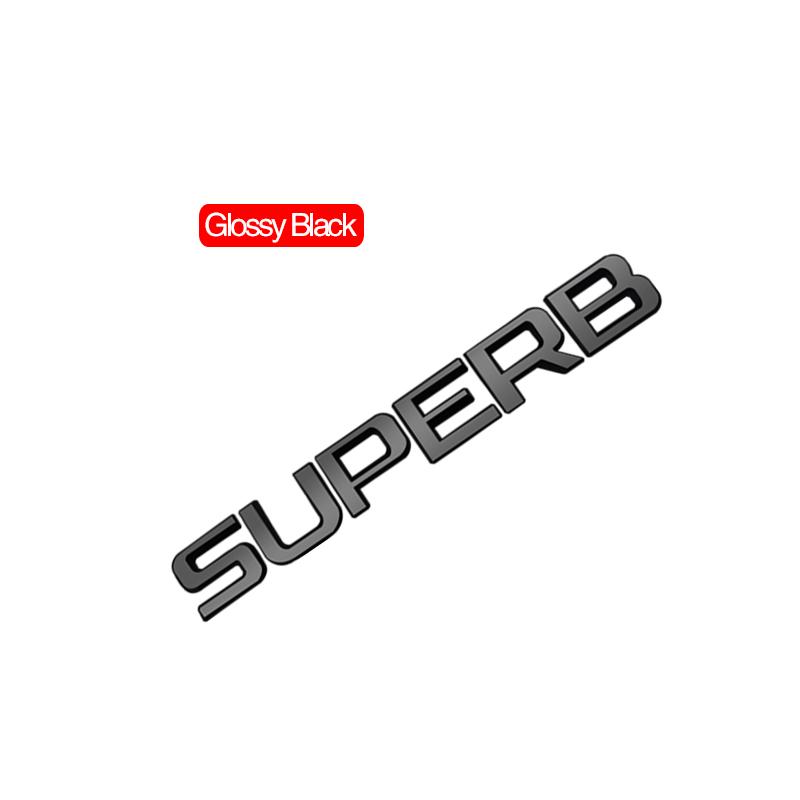 JIYQ3 Car Emblem Metal Badge Logo Body Decals Sticker For Skoda Superb Glossy Black Matte Black Auto Accessories
