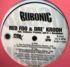 12inch Record RED FOO & DRE KROON - The Freshest BUB11002 Bubonic 1998 US Rap & Hip-Hop/R&B Used