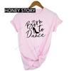 Dance Letter Print T Shirt Ballet Silhouette Monogram Print Women's T-shirt Loose Aesthetic Tops Graphic T Shirts  Pro Choice