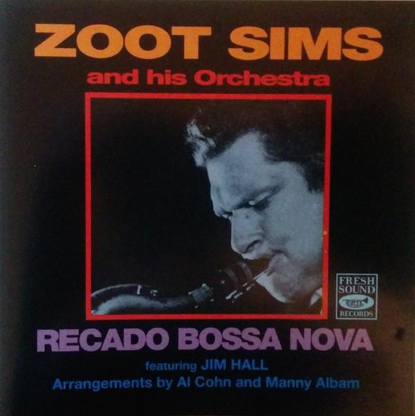 

CD ZOOT SIMS - Recado Bossa Nova FSRCD189 Fresh Sound 1992 Европа Джаз Б/У