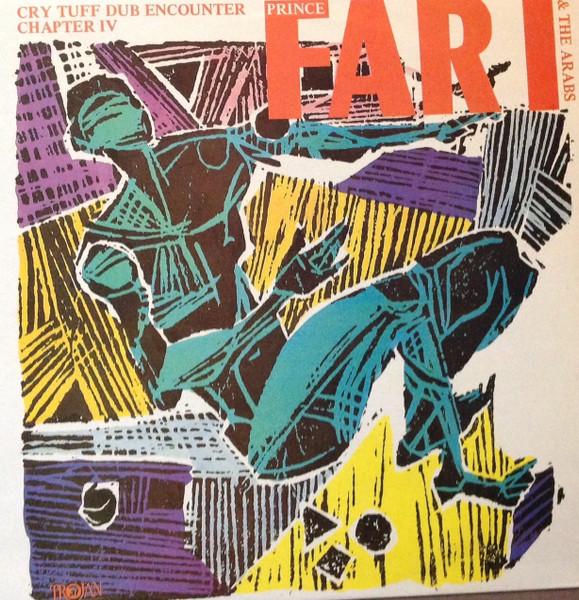 

LP Пластинка PRINCE FAR I & THE ARABS - Cry Tuff Dub Encounter Chapter IV TRLS205 Trojan Records UK Регги, Ска и Даб Б/У
