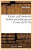 Libro Etudes Sur l'Histoire De La Dime Ecclesiastique En France