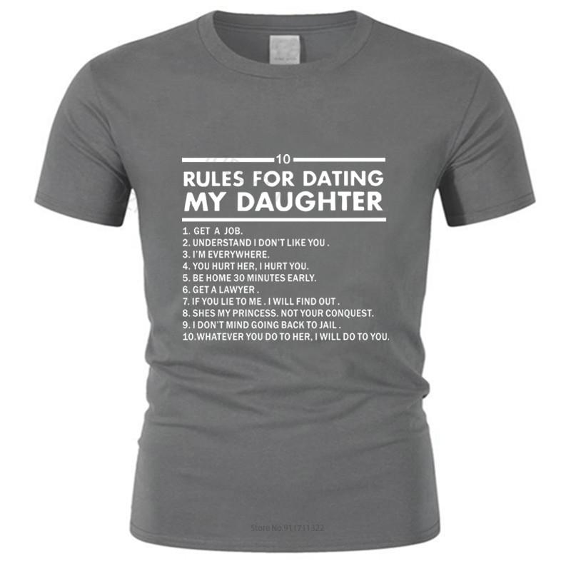 Mens Short Sleeve T Shirt 10 Rules For Dating My Daughter T-Shirt - Funny Fathers Day Dad Gift Fashion Tee-shirt Male