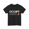 Occupy Mars Space Explorer T Shirt Astronomy
