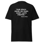 Pain Heals - Shane Falco The Replacements Football Movie Quote, Unisex T-Shirt S