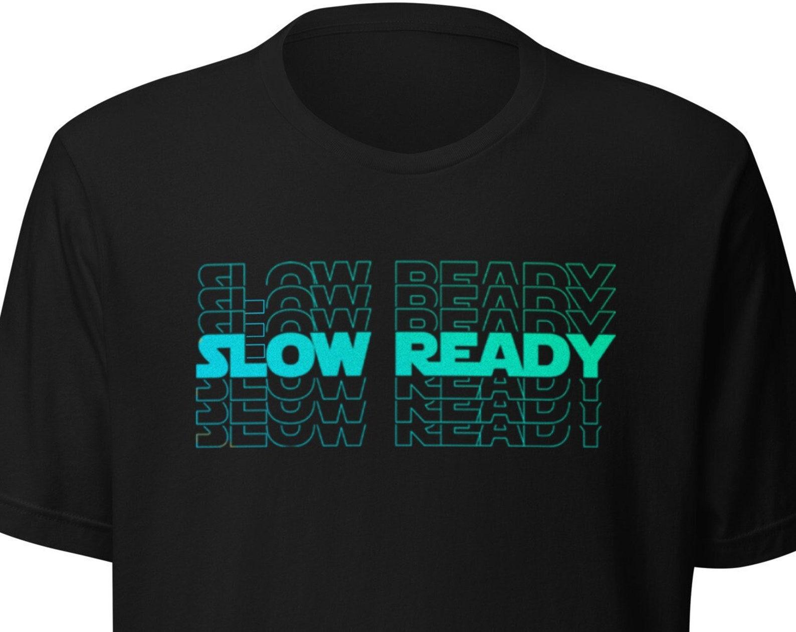 Goose Band Inspired Slow Ready - Unisex Tee S
