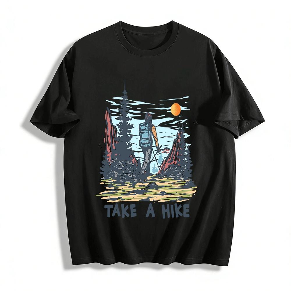 

Take A Hike Outdoor Hiking Print Casual T-Shirt For Men And Women Pure cotton T-shirt XXS