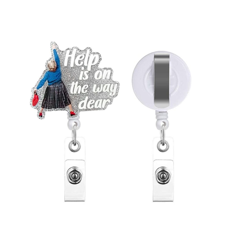 Acrylic Retractable Badge Reel Help Is on The Way Dear Name Holder ID Badge Holder  Students